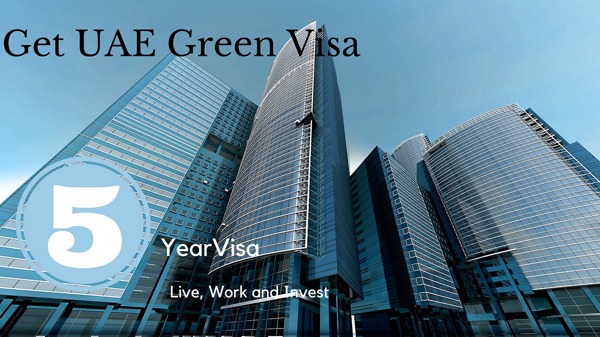 5 Years Green Visa UAE